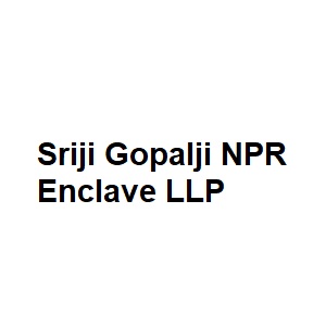 Sriji Gopalji NPR Enclave LLP